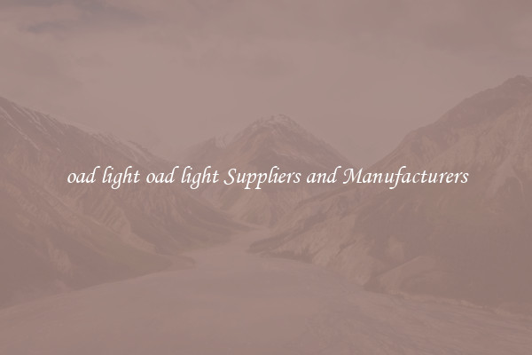 oad light oad light Suppliers and Manufacturers