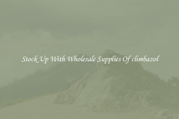 Stock Up With Wholesale Supplies Of climbazol